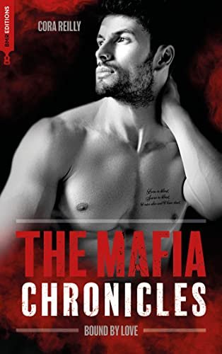 The Mafia Chronicles, Tome 6 : Bound by Love
