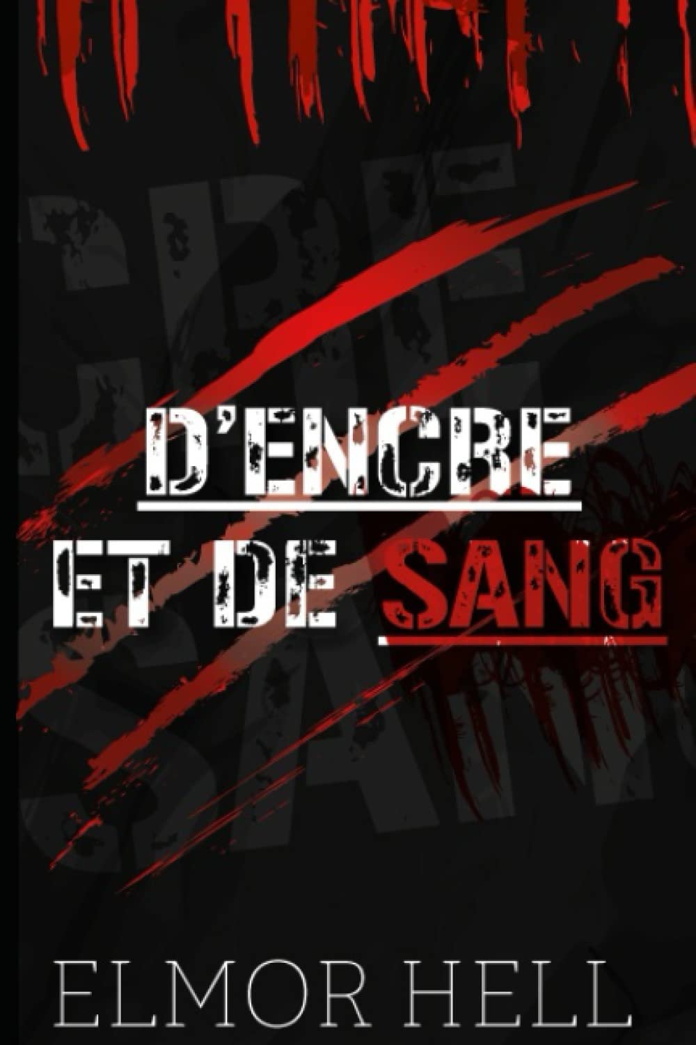 D'encre et de sang