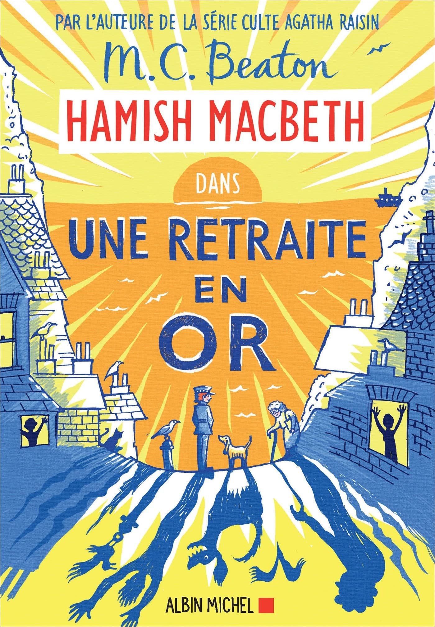 Hamish Macbeth, Tome 18 : Une retraite en or