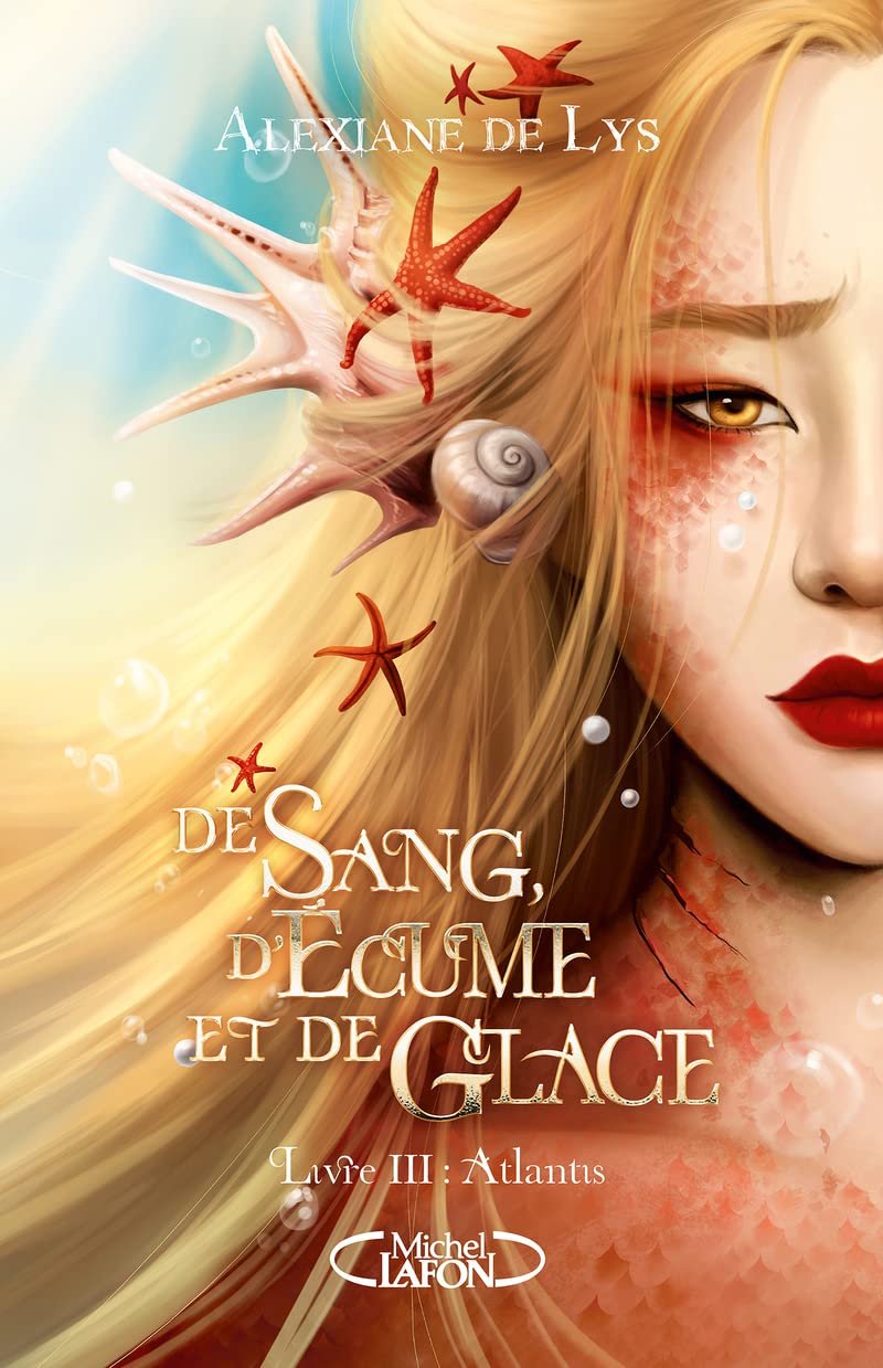 De sang, d'écume et de glace, Tome 3 : Atlantis