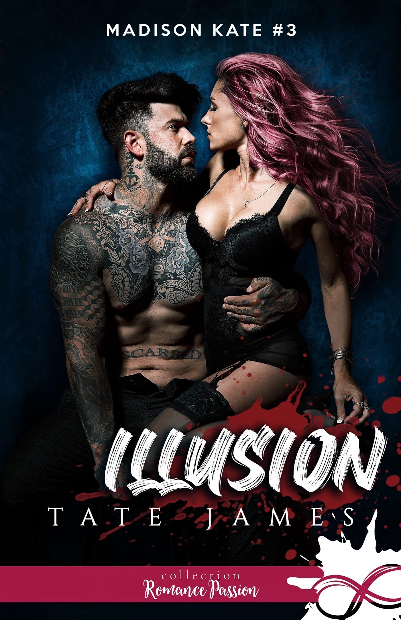 Madison Kate, Tome 3 : Illusion