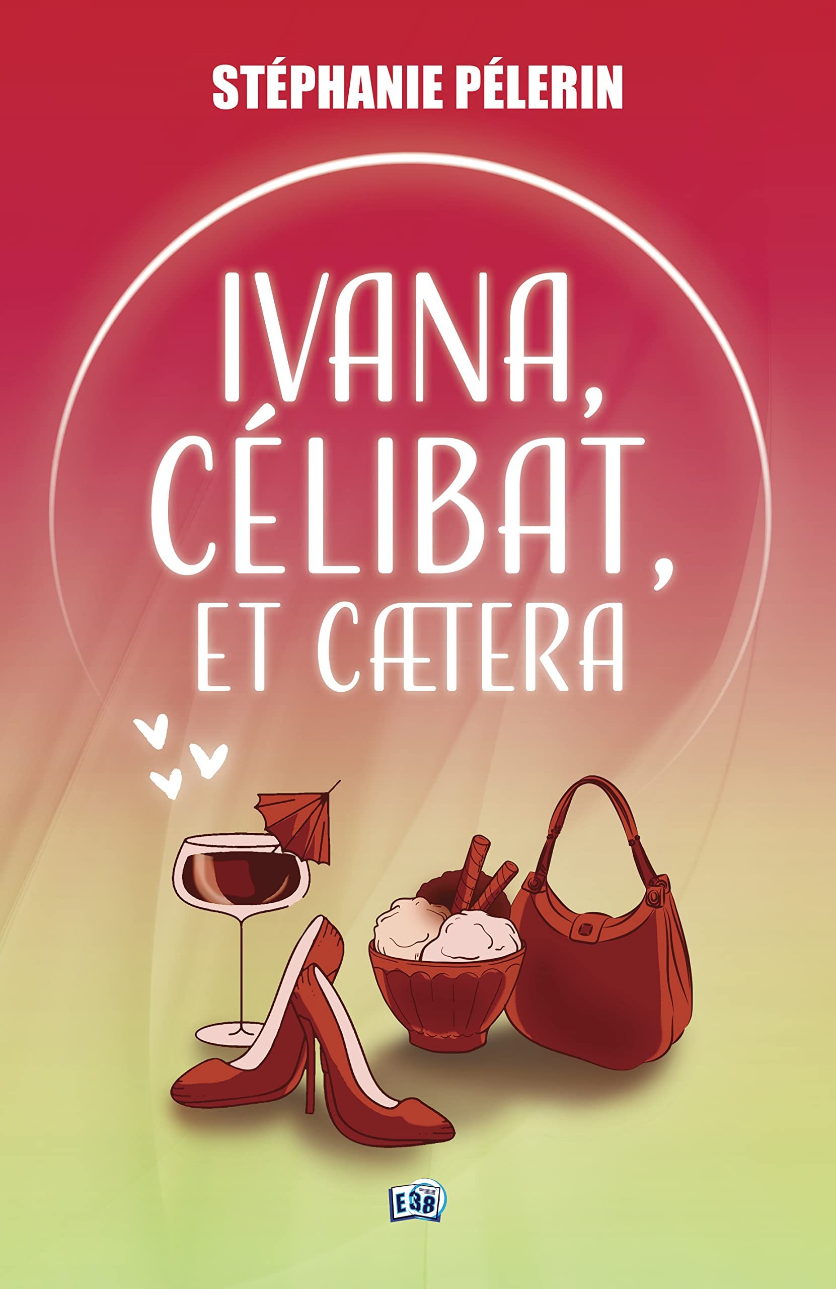 Ivana, célibat, etcaetera...