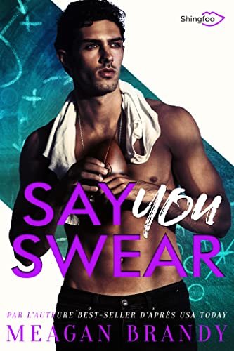 Boys of Avix, Tome 1 : Say You Swear