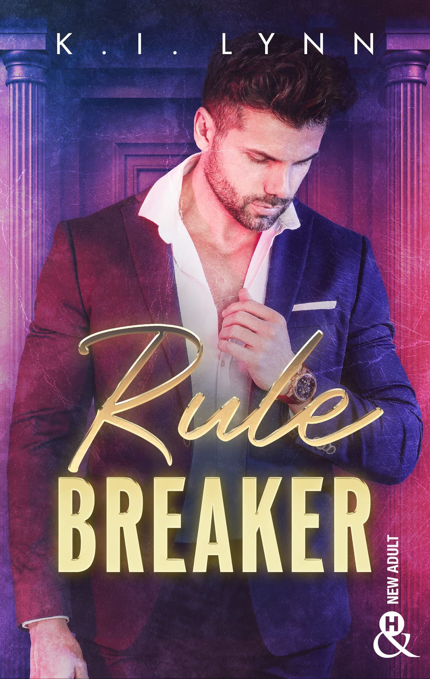Rule Breaker: Un héros qui a tout pour plaire
