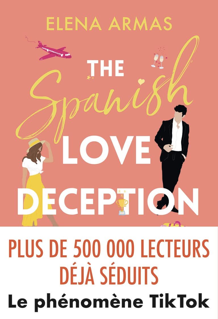 The Spanish Love Deception