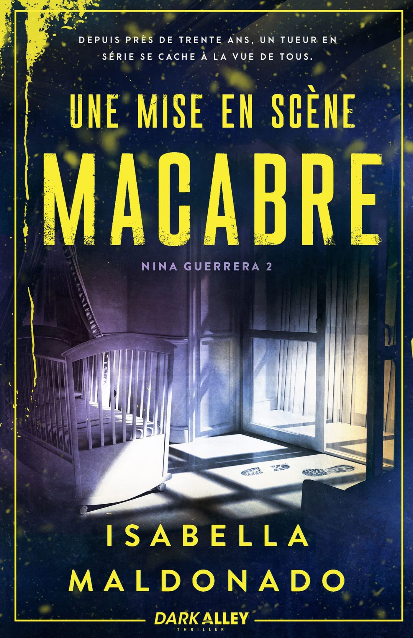 Nina Guerrera, Tome 2 : Une mise en scène macabre