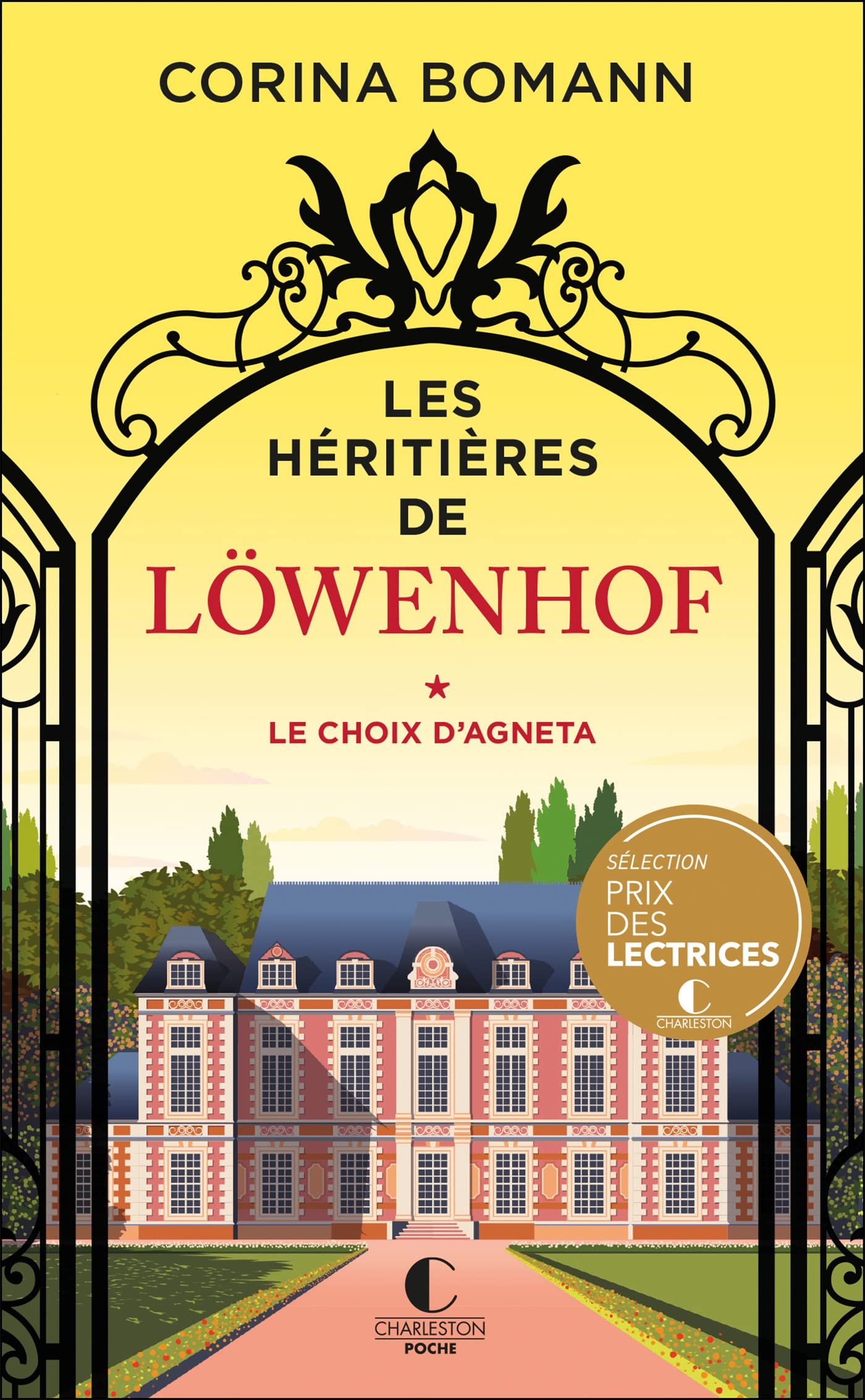 Les héritières de Löwenhof, Tome 1 : Le choix d'Agneta