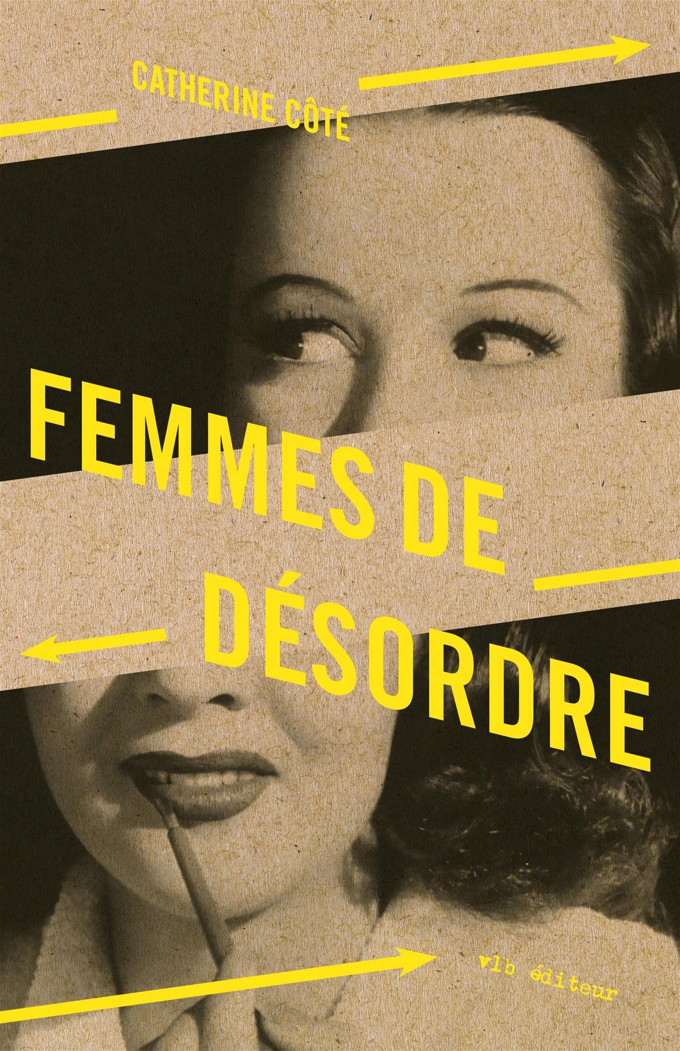 Femmes de desordre