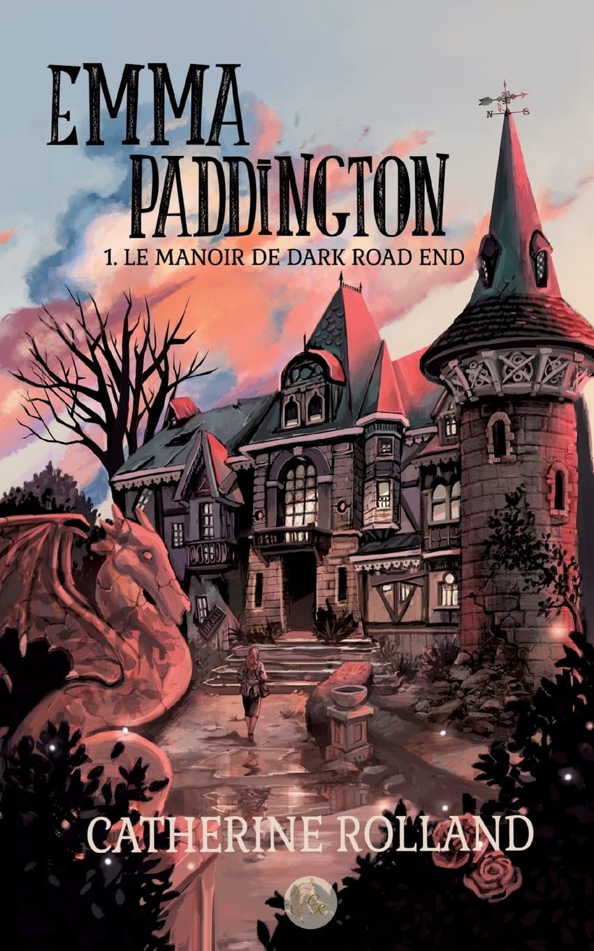 Emma Paddington, Tome 1 : Le Manoir de Dark Road End