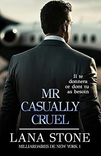 Mr Casually Cruel