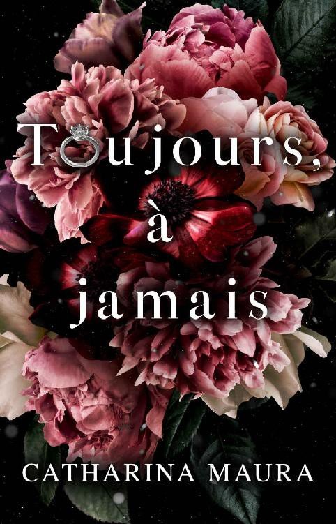 Toujours, à jamais