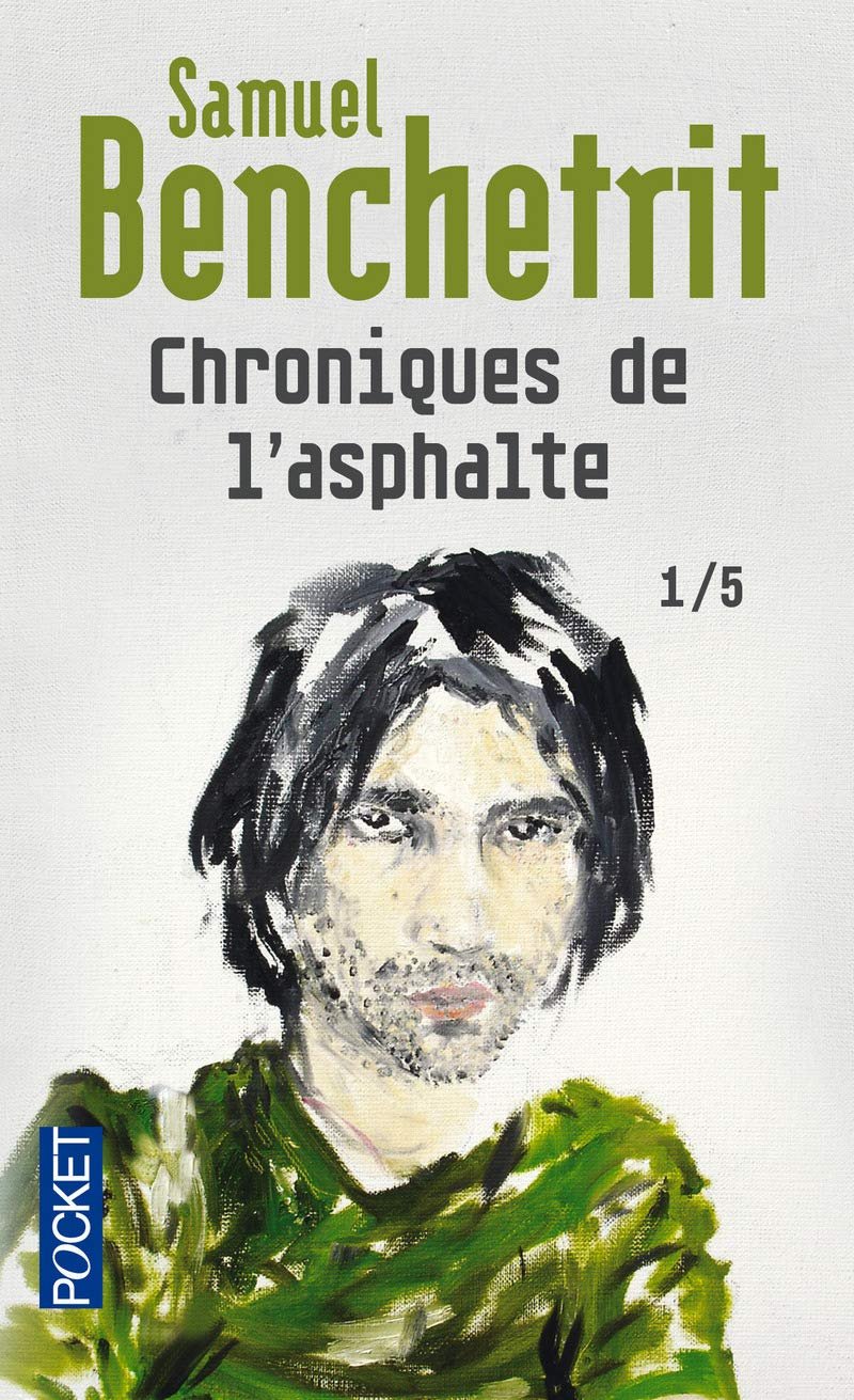 Chroniques de l'asphalte, Tome 1