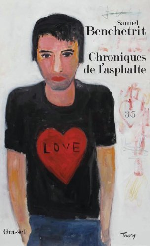 Les Chroniques de l'asphalte, Tome 3
