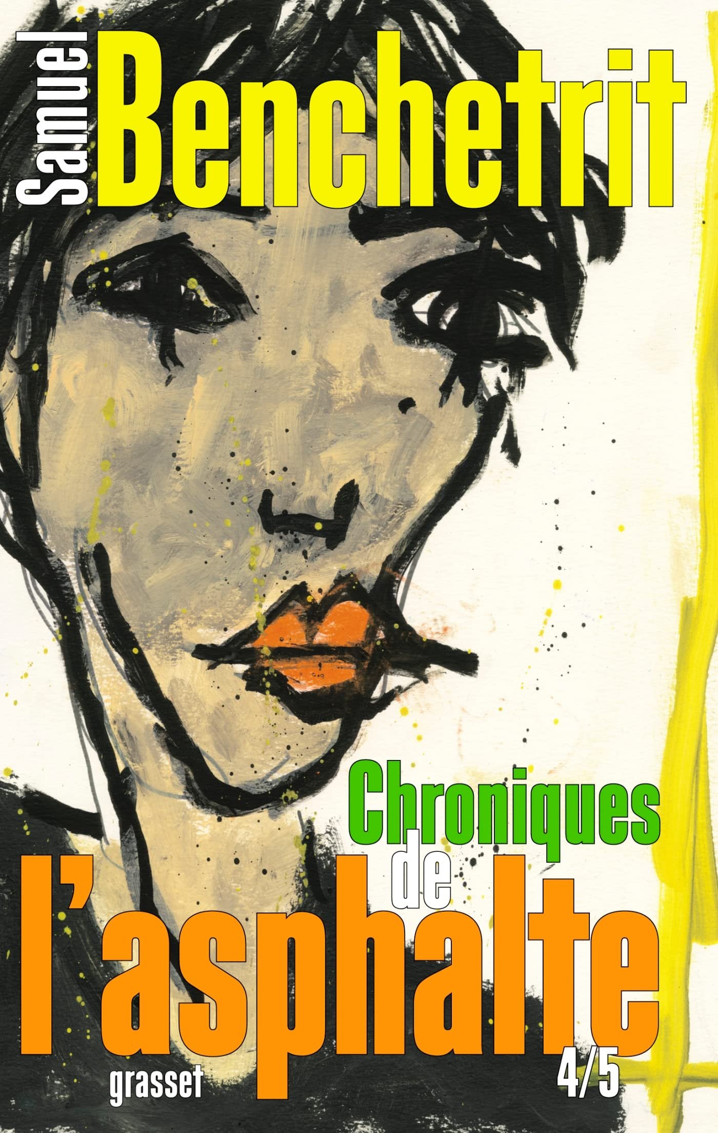 Les Chroniques de l'asphalte, Tome 4