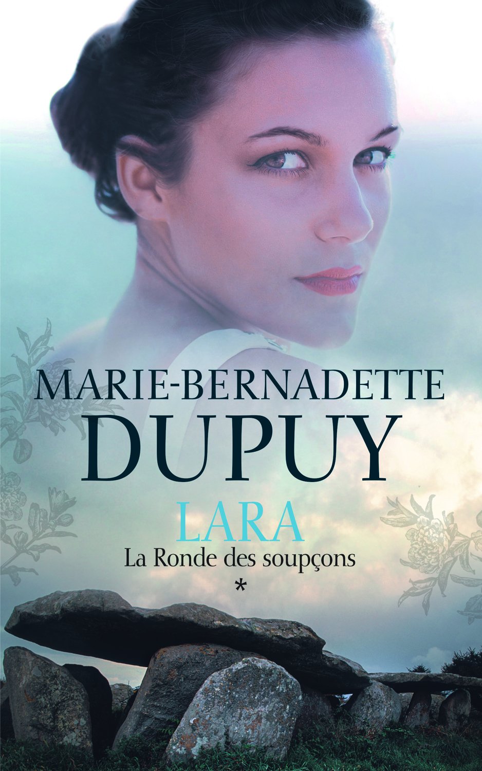 Lara, tome 1 : La ronde des soupçons