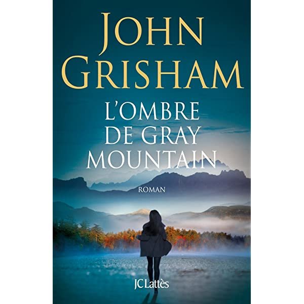 L'Ombre de Gray Mountain