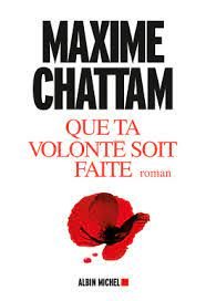 Que ta volonté soit faite