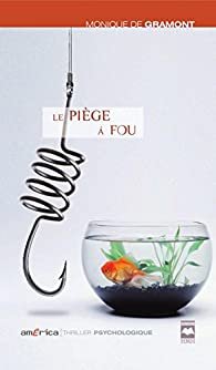 Le piège à fou
