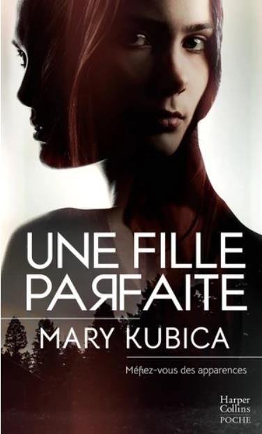 Une fille parfaite INFOSCRITIQUES (258)CITATIONS (92)FORUM