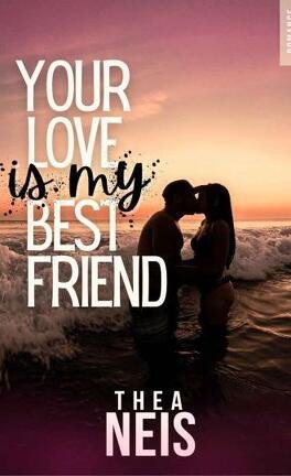 Your Love is My Bestfriend