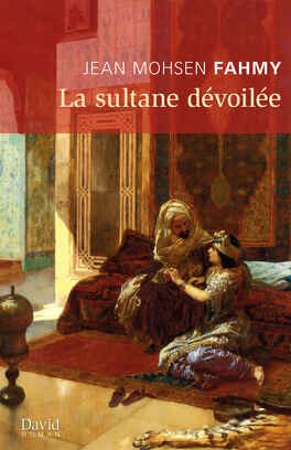 1001Ebooks - La sultane dévoilée La sultane dévoilée