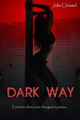Dark Way