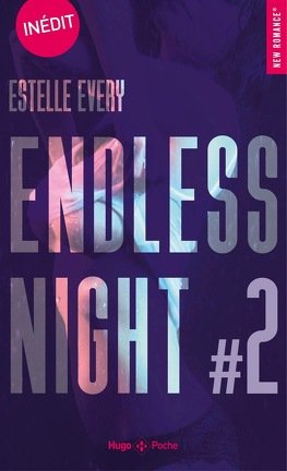 Endless night, Tome 2