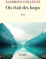 On était des loups