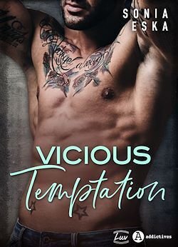 Vicious Temptation