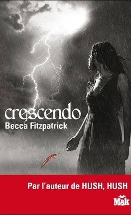 Les Anges déchus, Tome 2 : Crescendo
