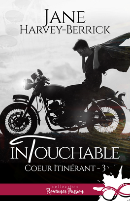Coeur itinérant, Tome 3 : Intouchable
