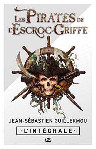 Les Pirates de l’Escroc-Griffe