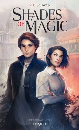 Shades of Magic, Tome 1