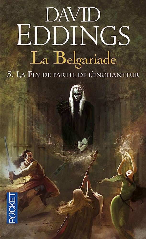 La Belgariade, Tome 5 : La fin de partie de l’enchanteur