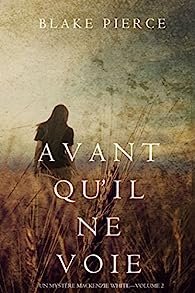 Avant qu’il ne voie