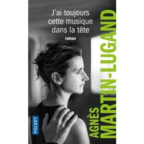 J’ai toujours cette musique dans la tête