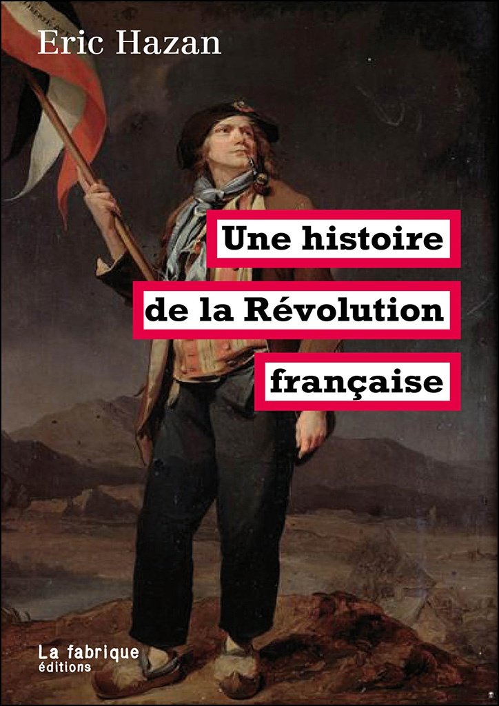 Une Histoire de la Révolution Française