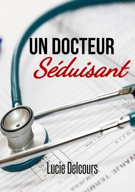 Un docteur séduisant