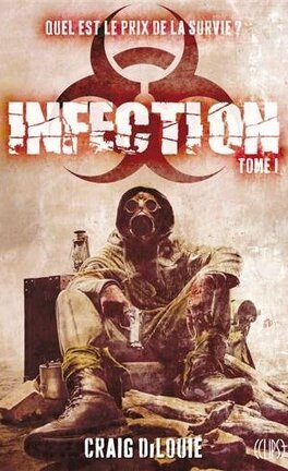 Infection Tome 1