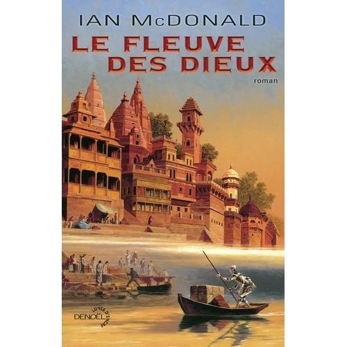 Le fleuve des dieux