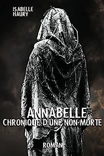 Annabelle Chronique D’Une Non-Morte