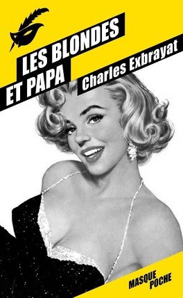 Les Blondes et Papa