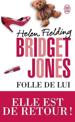 Bridget Jones – Folle de lui