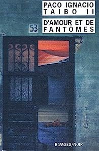 D’ amour et de fantômes
