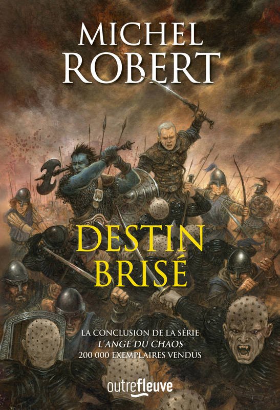 LAnge du Chaos - Tome 10 - Destin Brisé