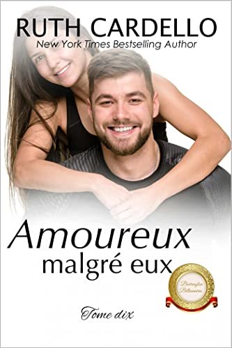 Les Barrington milliardaires, tome 10 - Amoureux malgré eux