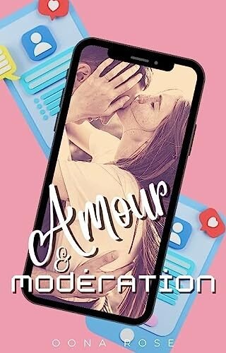 Amour et Modération