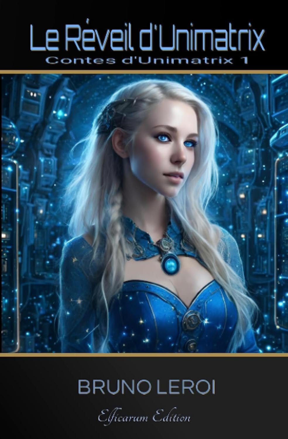 Le Réveil d'Unimatrix
