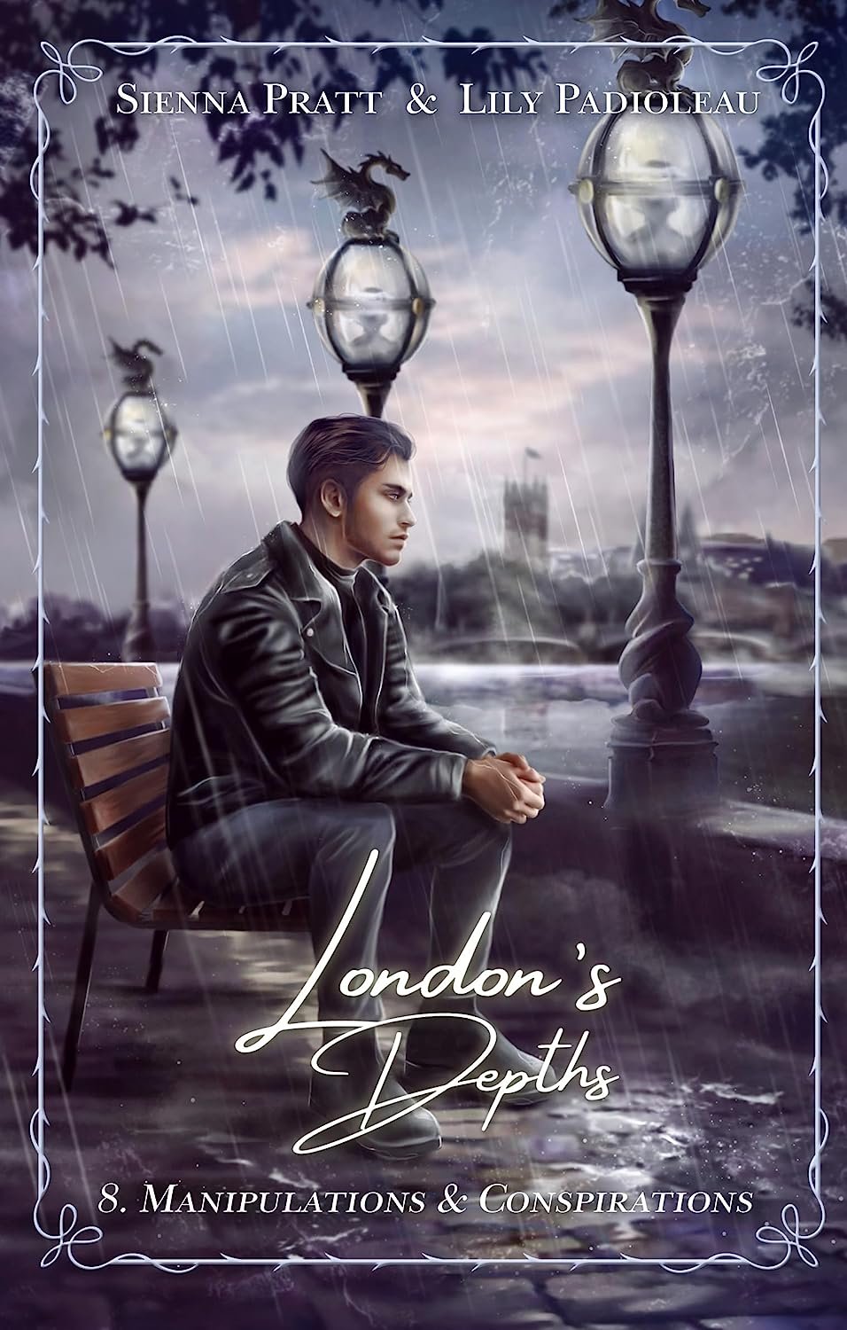 London's Depths :Tome 8. Manipulations et Conspirations