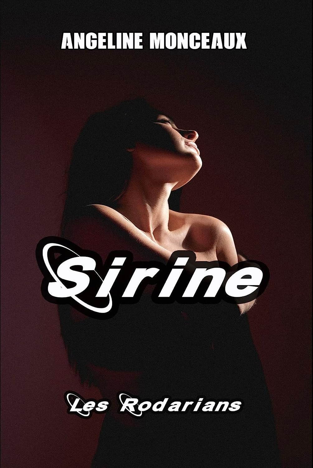 Les Rodarians, tome 1 - Sirine